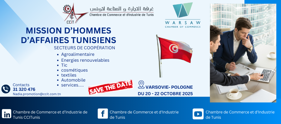 Mission d’hommes d’affaires tunisiens en Pologne : une opportunité pour renforcer les échanges économiques