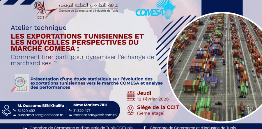 Exportations tunisiennes et nouvelles perspectives du marché COMESA