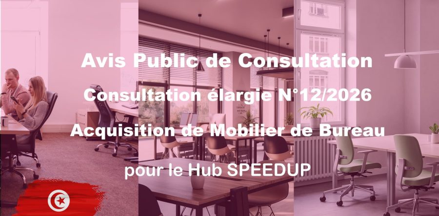 AVIS PUBLIC DE CONSULTATION ELARGIE N° 12/2026
